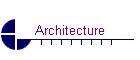 Architecture